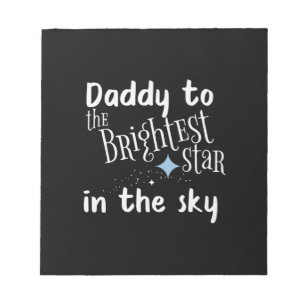 Father's Day Daddy To The Brightest Star Notepad