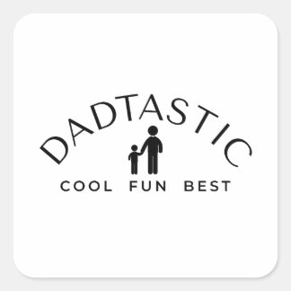 Father's Day Dadtastic Simplistic Print Square Sticker