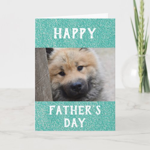 Fathers Day Dog Dad Worlds Best Ever Pet Photo Card
