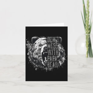 Father's Day Don't Mess With Papa Bear Card