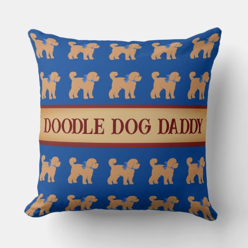 Fathers Day Doodle Dog  Throw Pillow