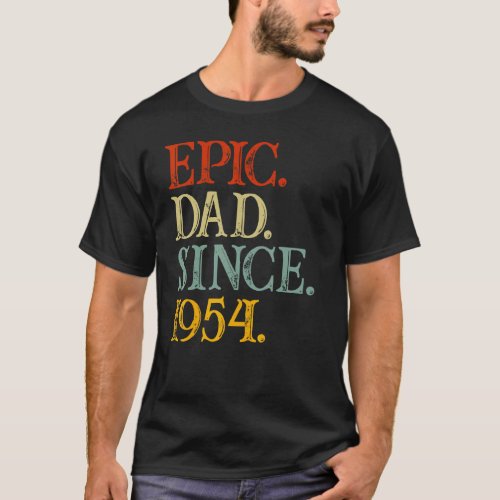 Father's Day Epic Dad Since 1954 Grandkids Dad Gra T-Shirt