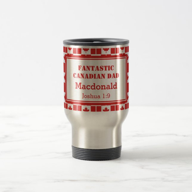 Father's Day FANTASTIC CANADIAN DAD Travel Mug (Center)