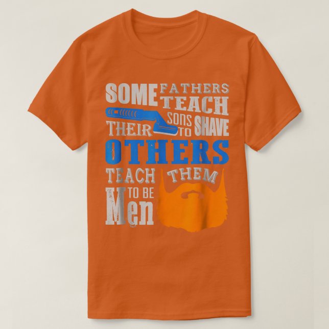 Fathers Day Fathers Sons Funny Shave Beard T T-Shirt (Design Front)