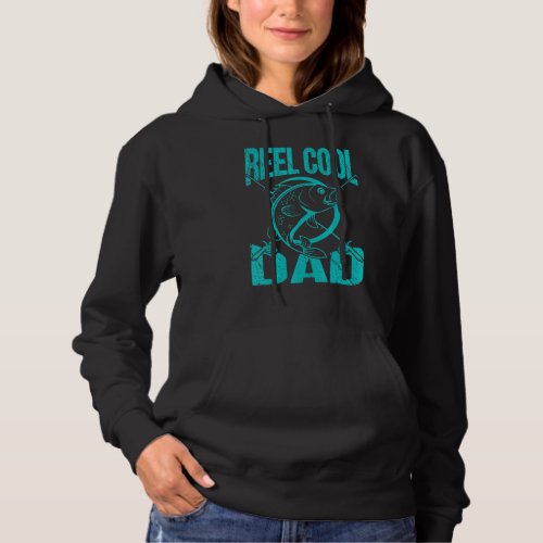Fathers Day Fisherman Reel Cool Dad Proud Dad Hoodie