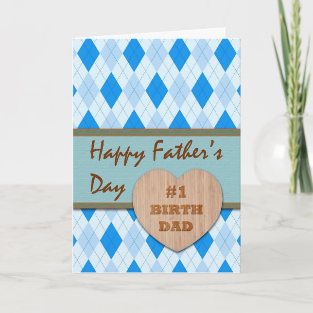 Father's Day for Birth Dad, Wood Heart, Argyle Card (Front)