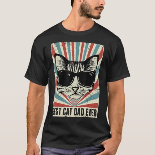 Fathers Day  For Dad Daddy Fathers Best Cat Dad E T_Shirt