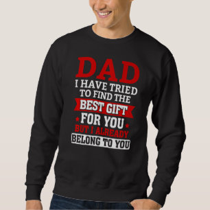 Fathers Day For Dad Papa From Daughter Son Best Da Sweatshirt