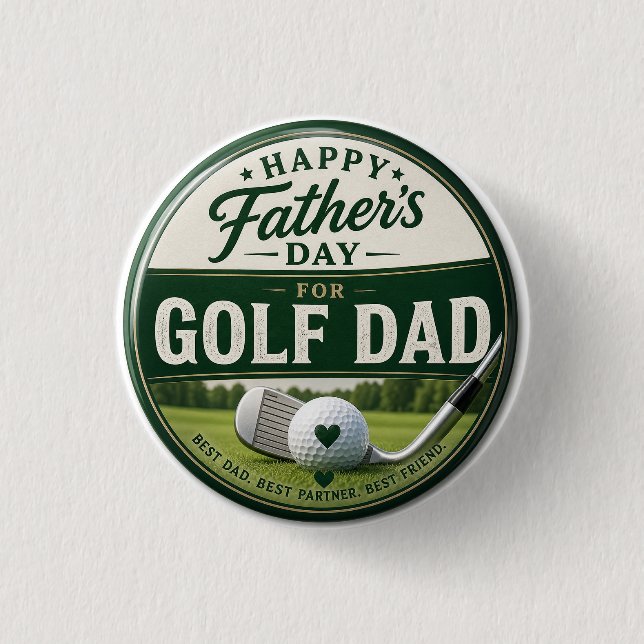Father's Day for Golf Dad  Button (Front)