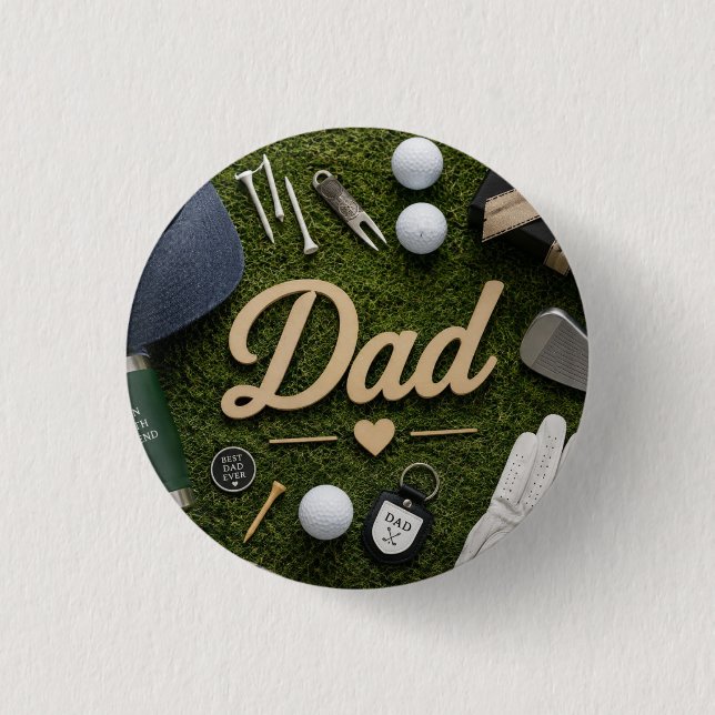 Father's Day for Golf Dad  Button (Front)