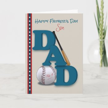 Father's Day For Son Baseball Theme No.1 Dad Card by PamJArts at Zazzle