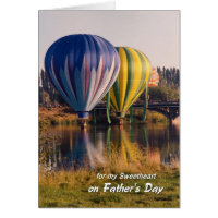 Father's Day for Sweetheart Hot Air Balloons Card