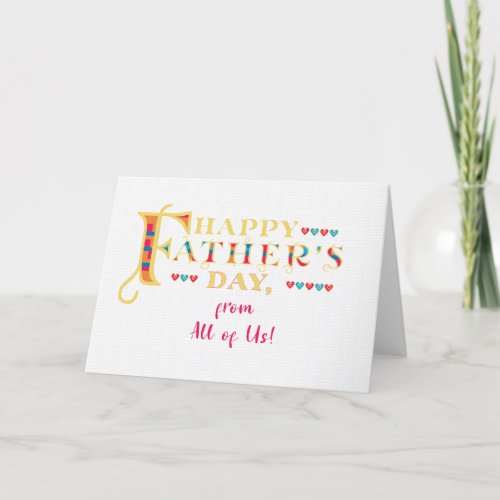 Fathers Day From All of Us Word Art Hearts Card