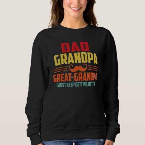 Fathers Day  From Grandkids Dad Grandpa Great Gran Sweatshirt