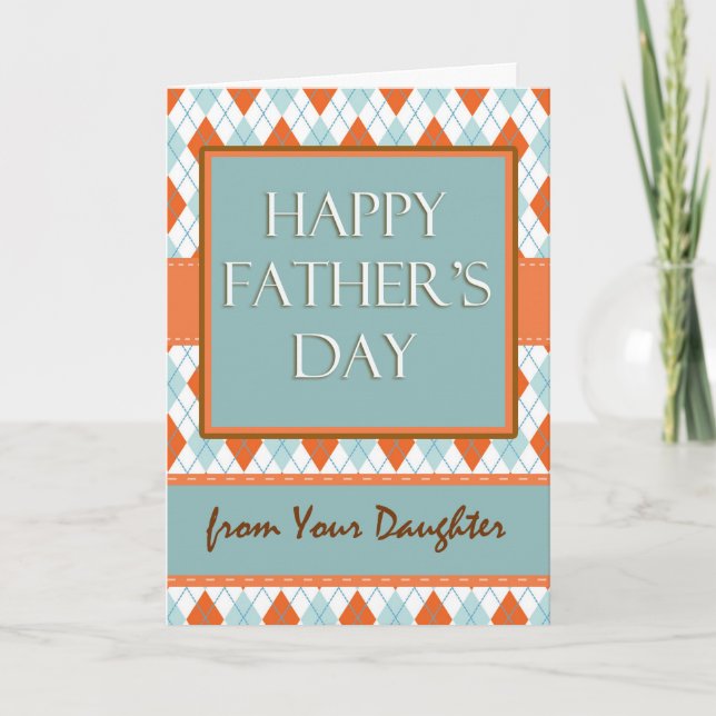 Father's Day from Your Daughter, Argyle Design Card (Front)
