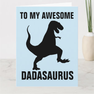FATHER'S DAY FUNNY DINOSAUR BIG CARD