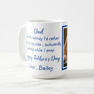 Father's Day - Funny Dog Dad - Pet Photo Dog Humor Coffee Mug