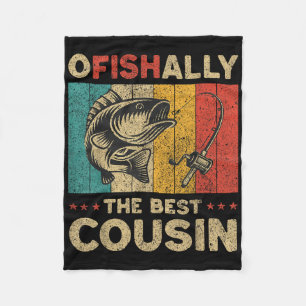 Fathers Day Funny Fishing Ofishally The Best Cousi Fleece Blanket