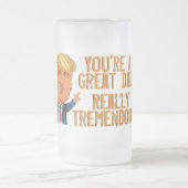 Father's Day Funny Trump Frosted Glass Beer Mug (Center)