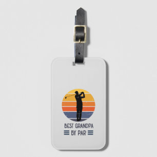 Father's Day Gift Best Grandpa By Par Luggage Tag