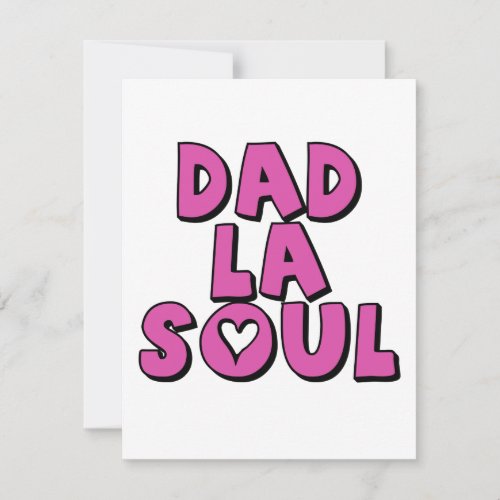 Fathers Day Gift Dad La Soul Hip Hop Rap Holiday Card