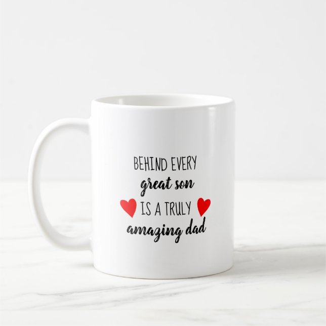 Fathers Day Gift from Son Love Dad Daddy Quote Coffee Mug (Left)