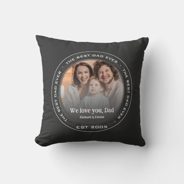 Father's Day Gift Memorable Family Photo Best Dad Throw Pillow (Front)