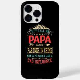 Father's Day Gift - they call me bad influence pap Case-Mate iPhone 14 Pro Max Case