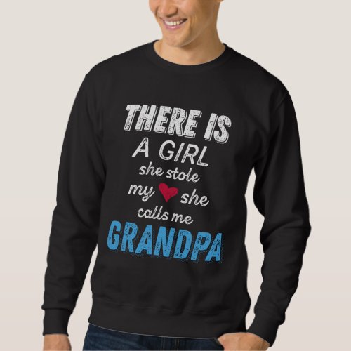 Fathers Day Gifts for Grandpa from Granddaughter Sweatshirt