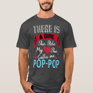 Fathers Day Gifts  for Pop-pop from Daughter New T-Shirt