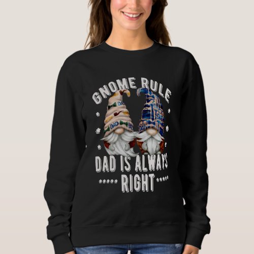 Fathers Day Gnomes From Wife With Unique Dad Sayin Sweatshirt