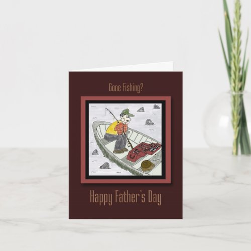 Fathers Day Gone Fishing Card