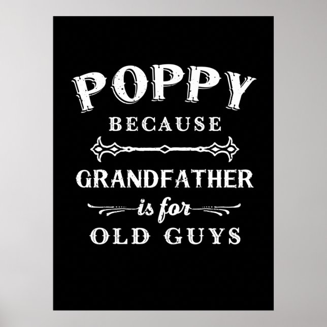 Father's Day | Grandfather Is For Old Guys Poster (Front)