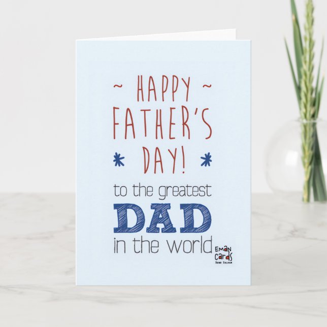 Father's Day - Greatest Dad Card (Front)