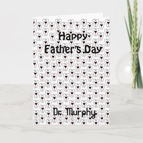 Fathers Day Greeting Card Teeth Smile Dentist