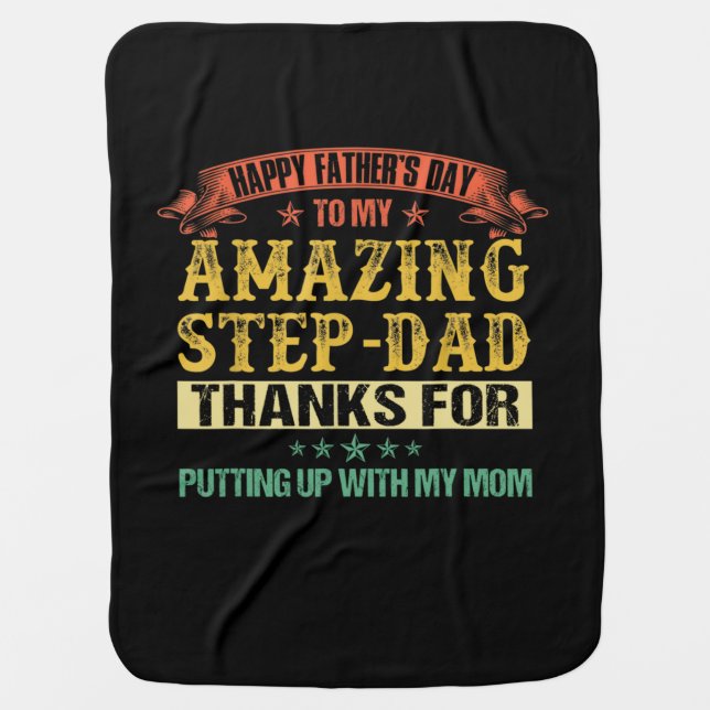 Father's Day | Happy Father's Day To Step Dad Baby Blanket (Front)
