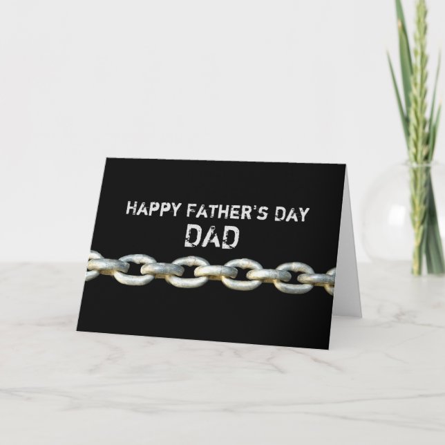 FATHER'S DAY - HEAVY CHAINS - DAD- BLACK/METAL CARD (Front)