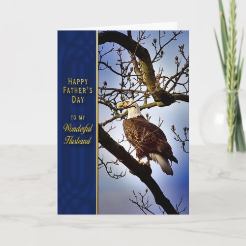 Fathers Day _ Husband _ Bald Eagle Card