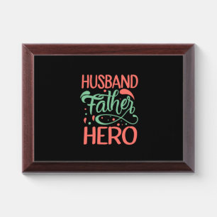 Father's Day Husband Father Hero Award Plaque