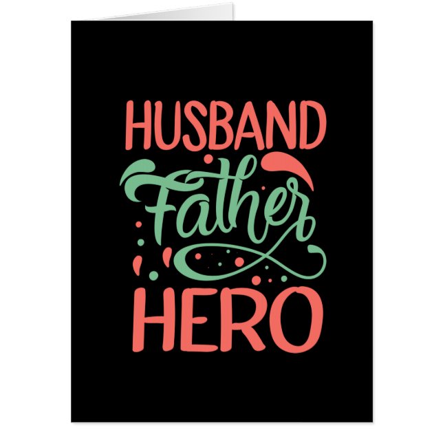 Father's Day Husband Father Hero Card (Front)