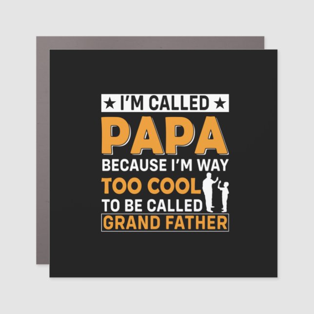 Father's Day I Am Called Papa Car Magnet (Front)