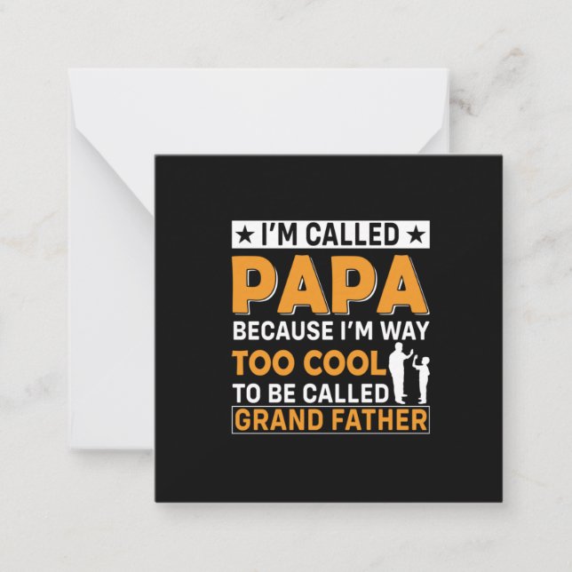 Father's Day I Am Called Papa Note Card (Front)