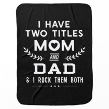 Father's Day | I Have Two Titles Mom And Father