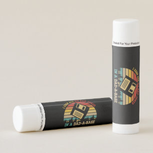 Father's Day I Keep All My Dad Jokes Lip Balm