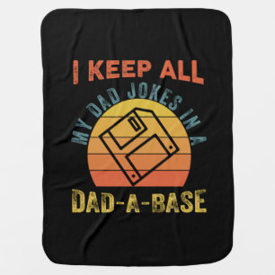 Father's Day I Keep All My Father Jokes Baby Blanket