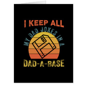 Father's Day I Keep All My Father Jokes Card