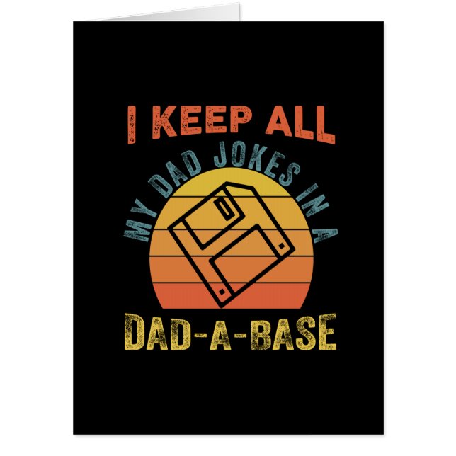Father's Day I Keep All My Father Jokes Card (Front)