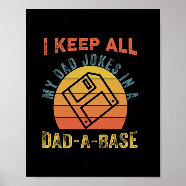 Father's Day I Keep All My Father Jokes Poster (Front)