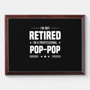 Father's Day Im A Professional Pop Pop Award Plaque