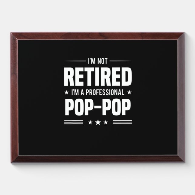 Father's Day | Im A Professional Pop Pop Award Plaque (Horizontal)